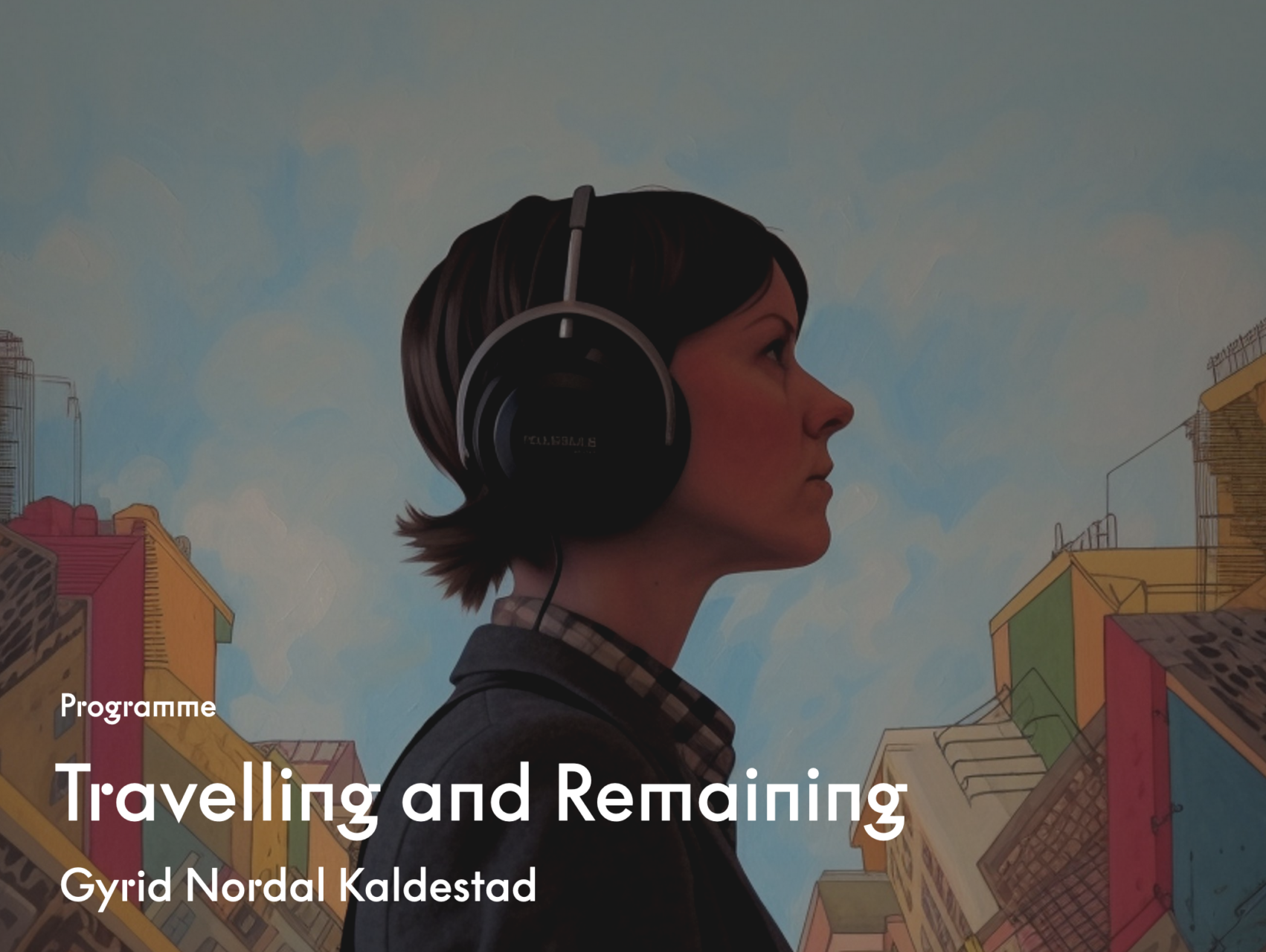 Travelling and Remaining sound walk - Gyrid Nordal Kaldestad - Ultima 2023